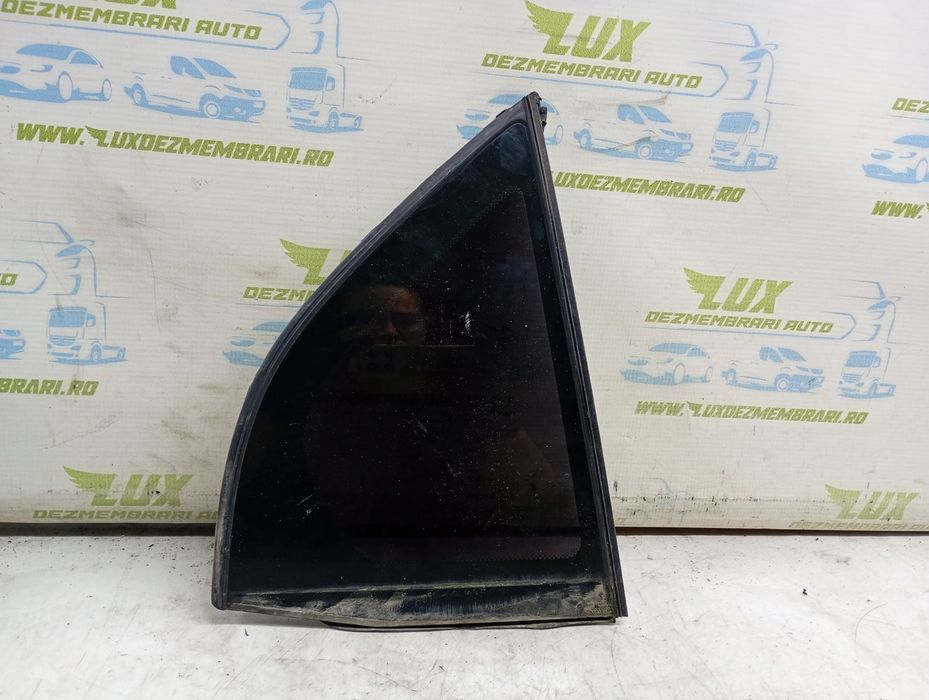 Geam fix dreapta spate Cadillac BLS 1 (2006 - 2009) 1.9 TiD