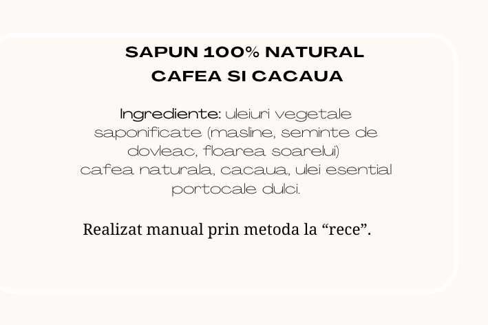 Sapun natural "100" cu cafea si cacao