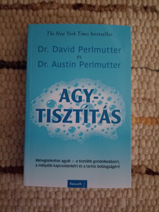 Dr. David Perlmutter, Dr. Austin Perlmutter: Agytisztítás [carte in limba maghiara]