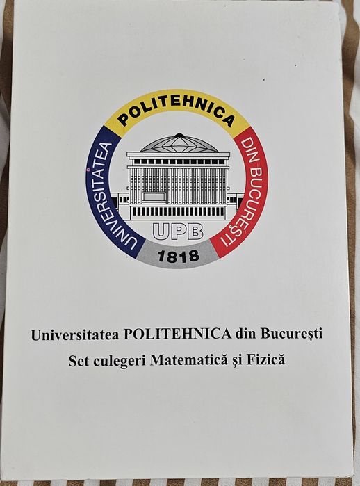 Pachet de carți fizica si matematică pentru admitere la Politehnica București
