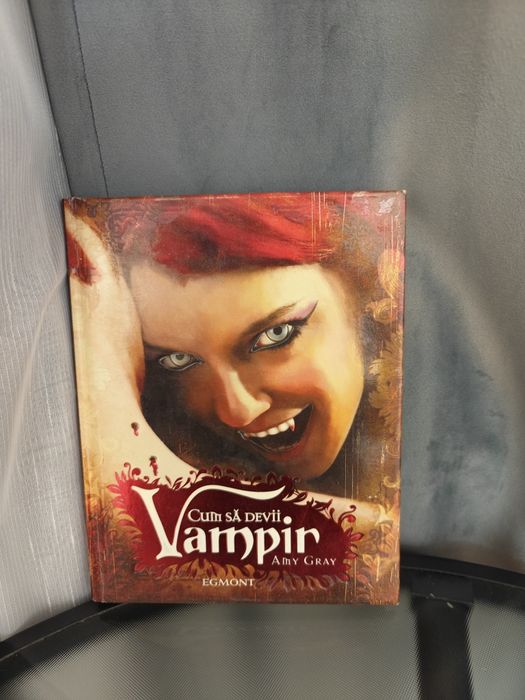 Cartea Cum sa devii Vampir - Egmont