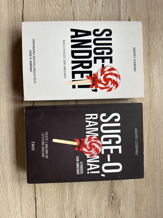 Carti autor Andrei Ciobanu: Suge-o Andrei si Suge-o Ramona