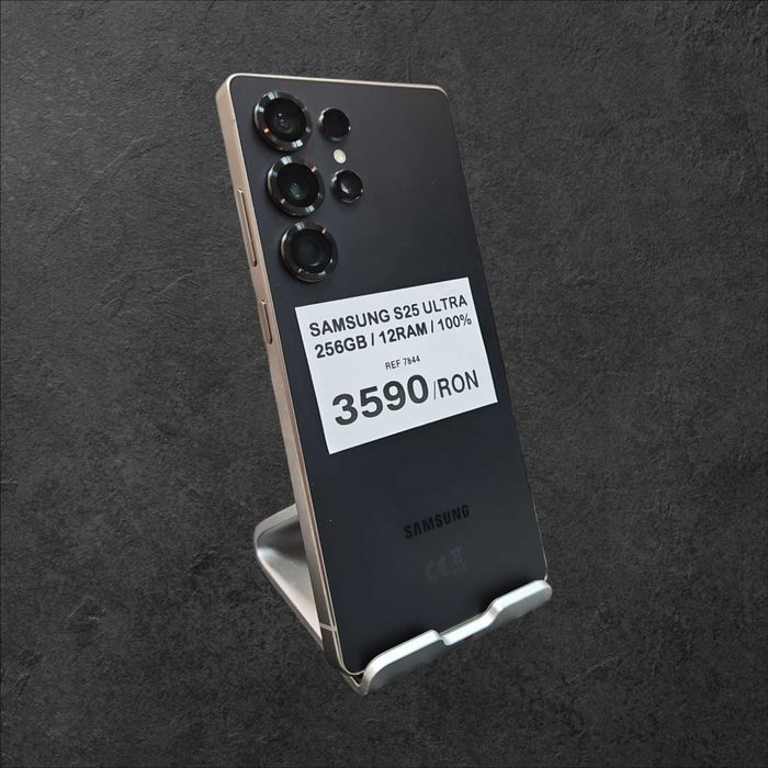 Samsung S25 ULTRA 256GB 12RAM 100% (4buc) / Amanet Tulcea