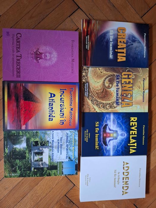 Pachet 7 carti: Trilogia "Sa fie lumina", Addenda, Florentina Mateescu