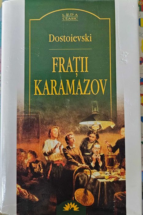 Volumul „Frații Karamazov” (Editura Leda, 2007)