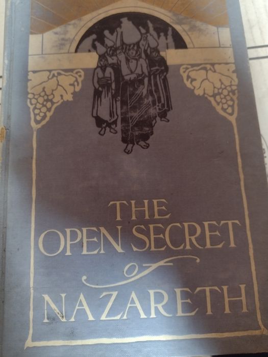 Антикварнa книгa - The open secret of Nazareth