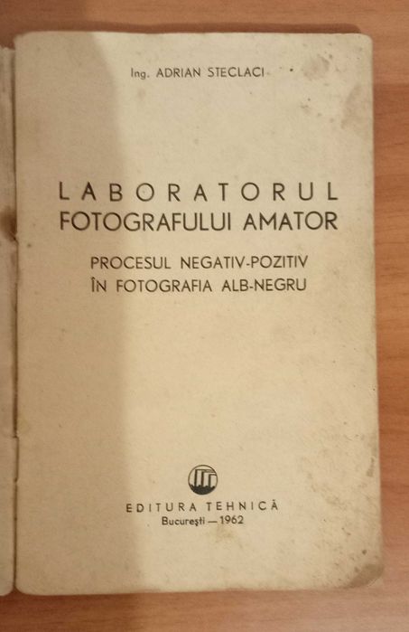 A. Steclaci - Laboratorul fotografului Amator