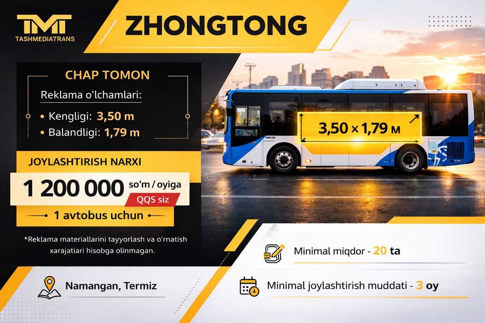 Zhongtong avtobuslari bortlarida reklama Namangan va Termiz shaharlari