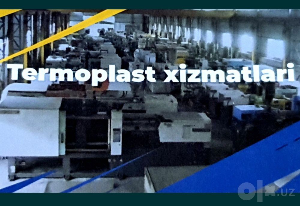Termoplastda stanokida xizmat korsatamiz katta stanoklar ham bor