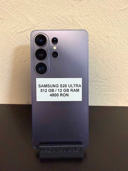 Samsung S26 Ultra / 512 GB / 12 GB RAM / Garantie * Krom Amanet Margeanului *