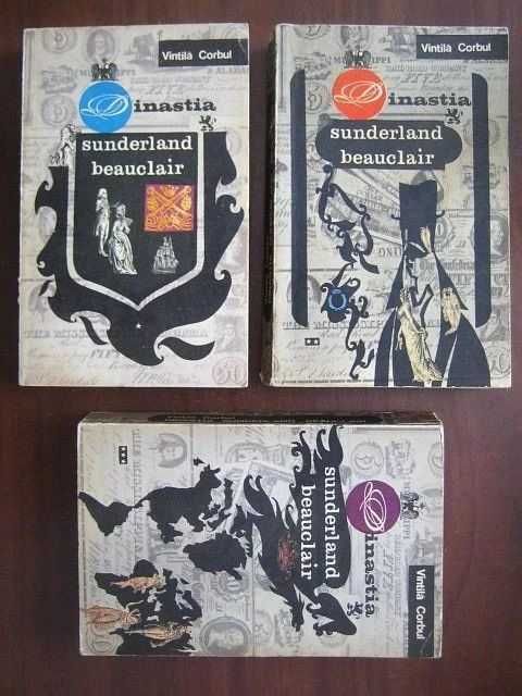 Vintila Corbul - Dinastia Sunderland Beauclair (1967, 3 volume, Prima)