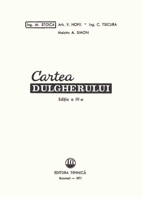 Cartea Dulgherului - ediția a IV-a - 1971