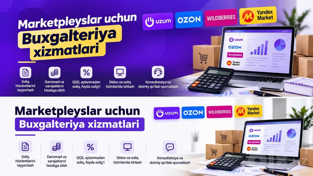 Uzum markat / Yandex sotuvchilari uchun maxsus buxgalteriya xizmatlari