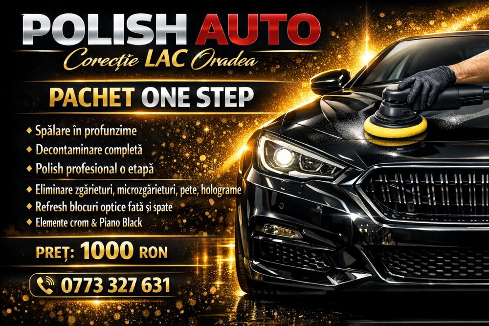 Polish Profesional One Step – Corecție Lac Auto | 1000 lei | Oradea