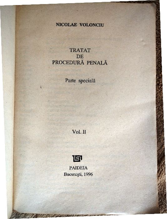 Tratat de Procedura Penala - Parte Speciala Vol. II