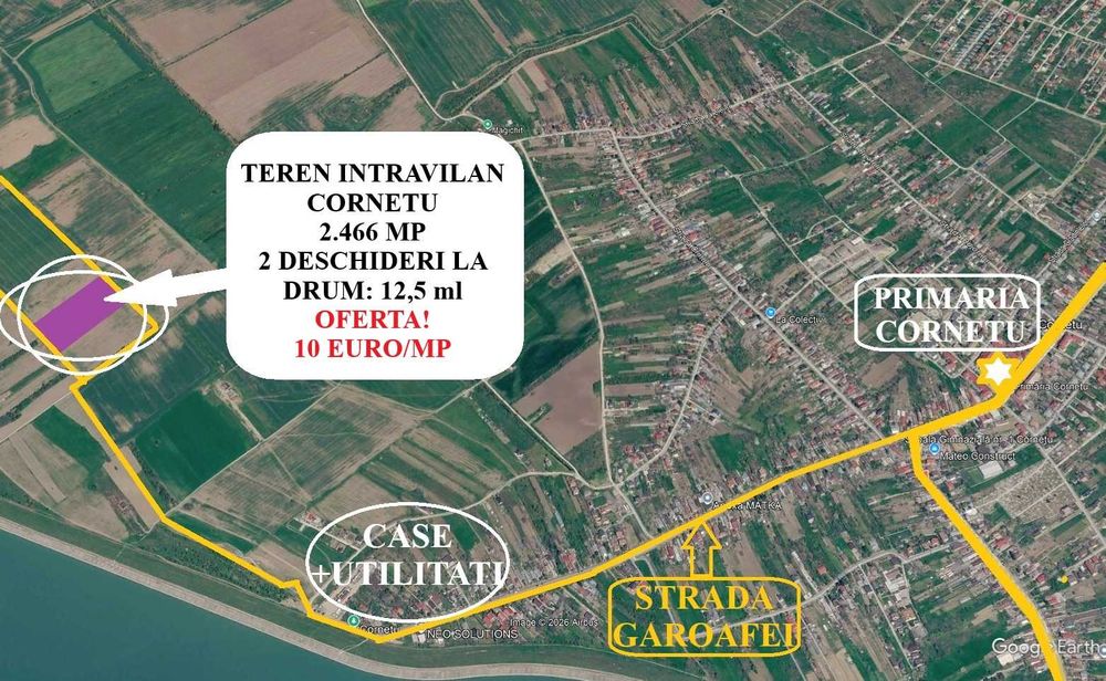 Proprietar – Teren Intravilan Cornetu - 2.466 mp, 10 €/mp – 2 Deschideri la drum