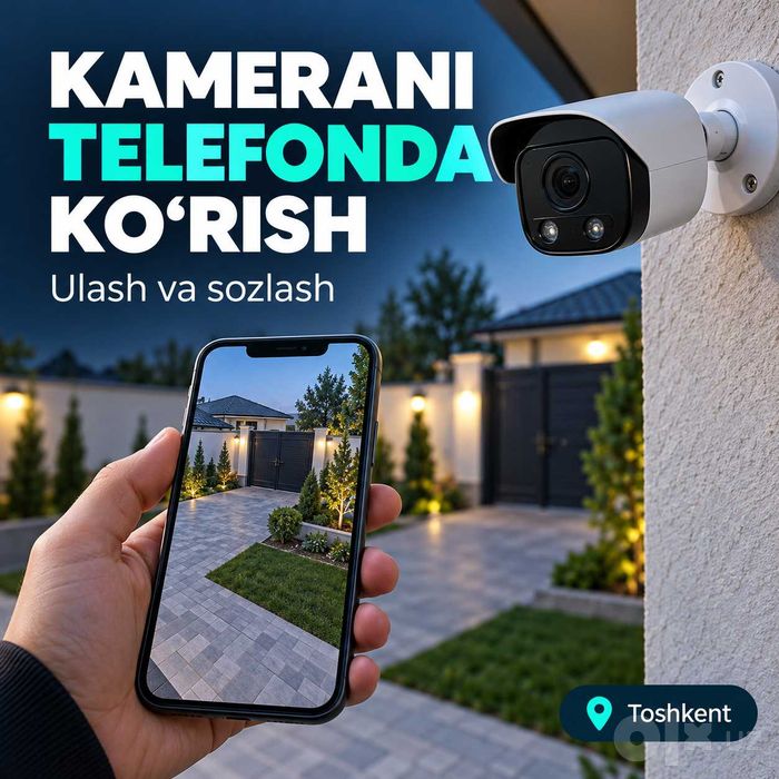 Kamerani telefonda ko‘rishni sozlash — Toshkent