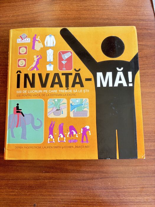 Carte “Invata-ma!” – 500 de lucruri pe care trebuie sa le stii