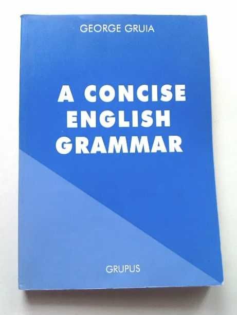 George Gruia - A concise English grammar and lexical exercises
