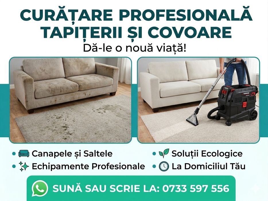 Curățare Profesională Tapițerii (Auto, Canapele, Saltele) și Covoare la Domiciliu