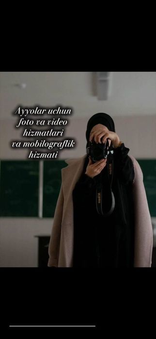 2+ yillik tajribaga ega ayolar mobilografi,vido foto hizmatlari