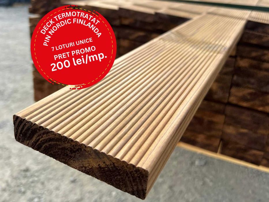 7 LOTURI UNICE la PREȚ PROMO – Deck termotratat - Pin nordic Finlanda