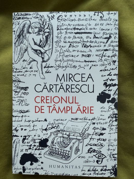 Mircea Cartarescu - Creionul de tamplarie