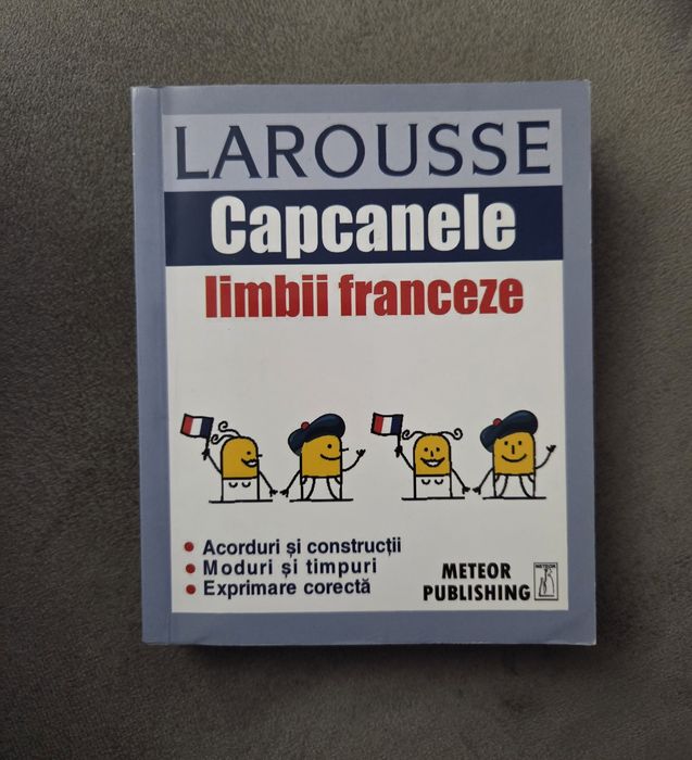 Capcanele limbii franceze (Larousse)