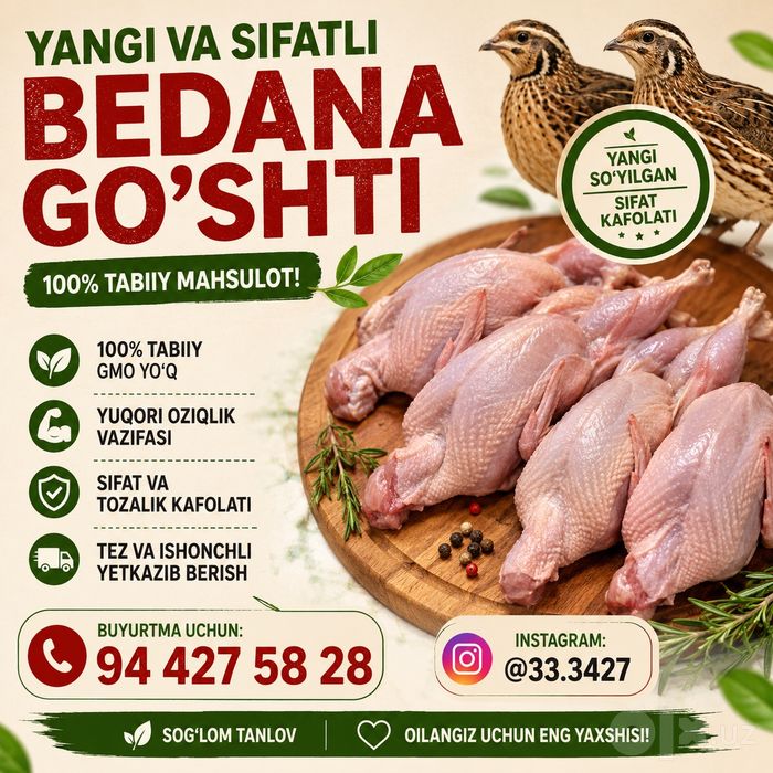 Uyda boqilgan bedana maxsulotlari bor 180 g 260 g  gachen
