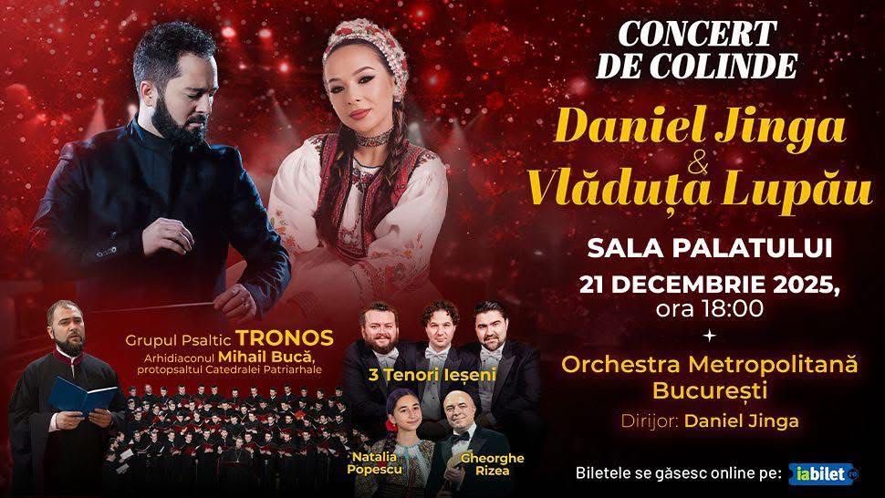 3 bilete la concertul de colinde Daniel Jinga & Vladuta Lupău