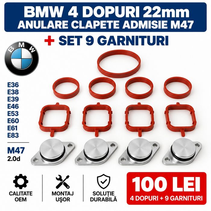 Kit 4 dopuri 22mm anulare clapete admisie BMW M47 + 9 garnituri