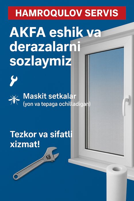 Akfa Eshik va Derazalar: Ishlab chiqarish, O‘rnatish va Sozlash!