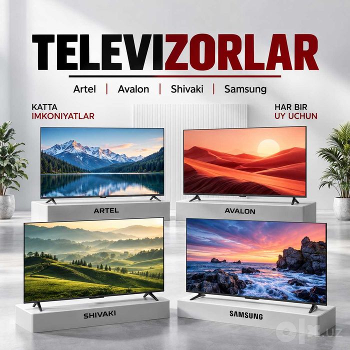 Televizorlar Artel, Avalon, Shivaki, Samsung — kafolatli