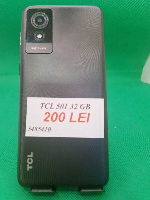 TCL 501 32 GB Lazar Amanet Crangasi 54854