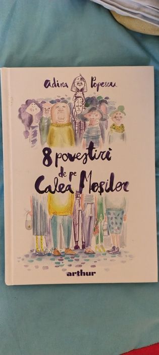 Carte pentru copii – 8 poveștiri de pe Calea Moșilor – stare foarte bu