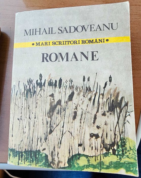 ROMANE de Mihail Sadoveanu