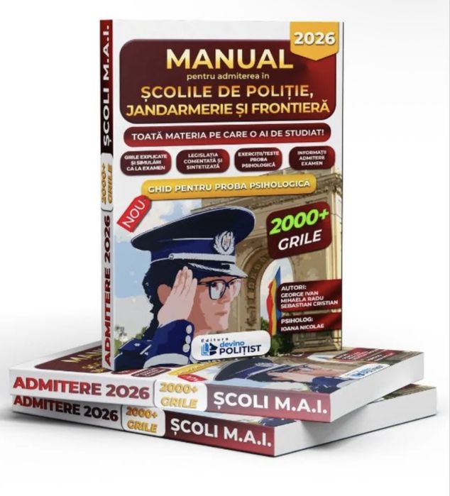 Manual 2026 admitere Scoala de Politie, de jandarmi, de frontiera