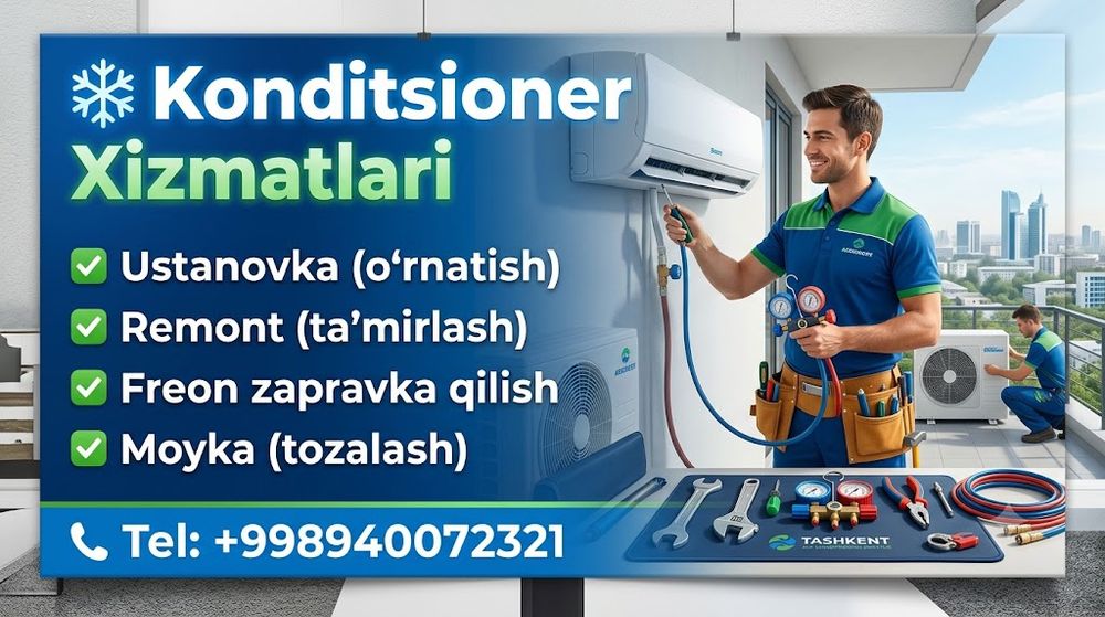 Konditsioner o‘rnatish, moyka va ta'mirlash | 24/7 xizmat