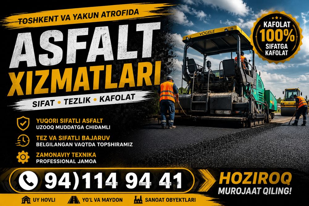 Asfalt xizmatlari ARZON narxda асфалт