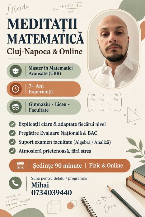 Meditații Matematică (Gimnaziu, BAC, Facultate) | 7 Ani Experiență | Master UBB
