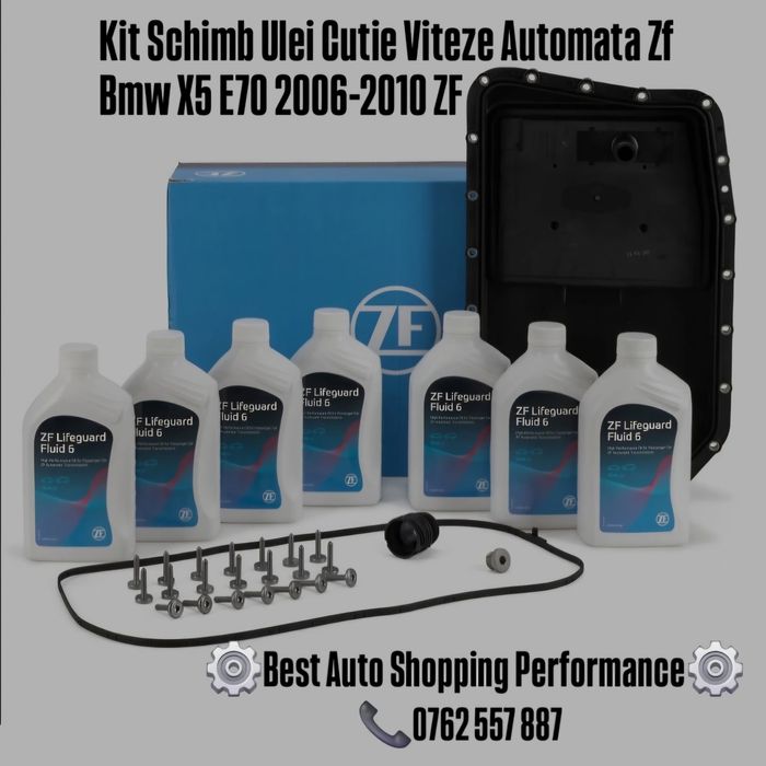 Kit Schimb Ulei Cutie Viteze Automată ZF – BMW X5 E70 (2006-2010)