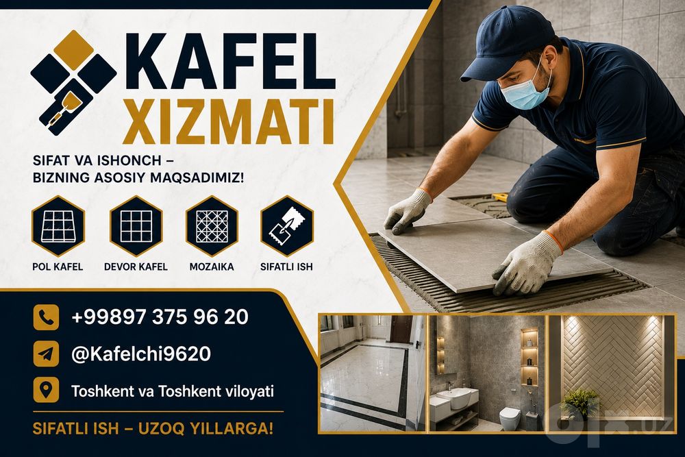 Sifatli Kafel terish xizmati