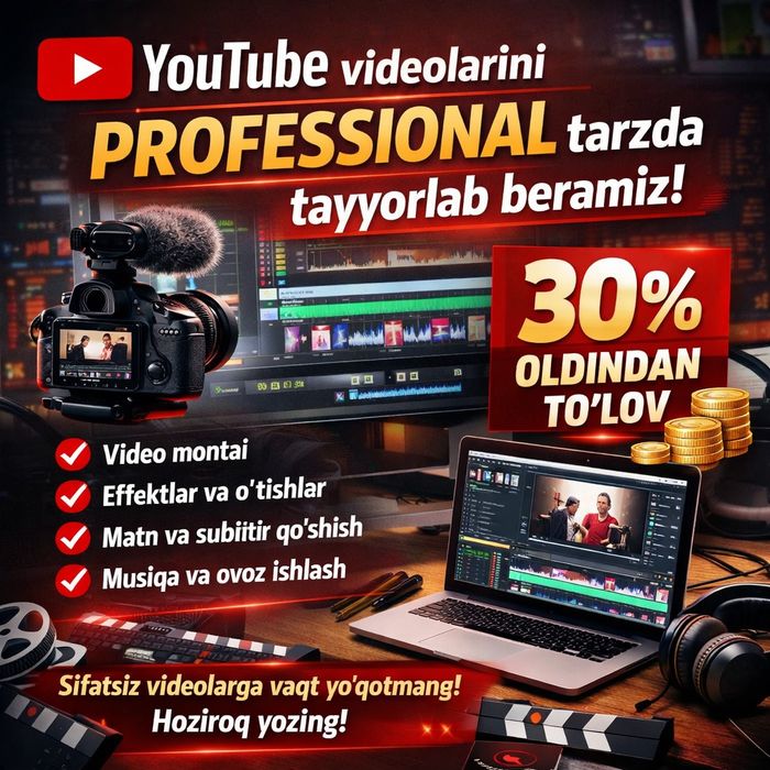YouTube videolarini professional tarzda tayyorlab beramiz | 30% oldind