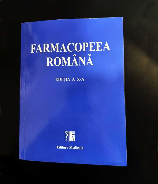 FARMACOPEEA Romana Editia a X-a