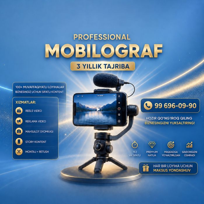 Mobilograf Toshkent | Reels va Reklama Video Tayyorlash