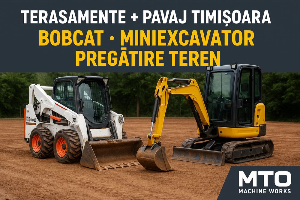 Terasamente+Pavaj Timisoara | Miniexcavator & Bobcat | Pregatire Teren