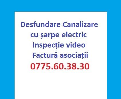 Desfundare canalizare cu sarpe electric. Inspectie video