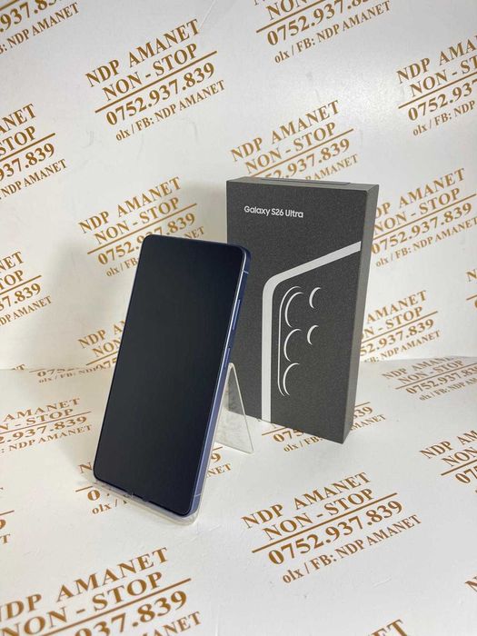 NDP Amanet NON-STOP Bld.Iuliu Maniu 69 SAMSUNG S26 ULTRA NOU! (53285)