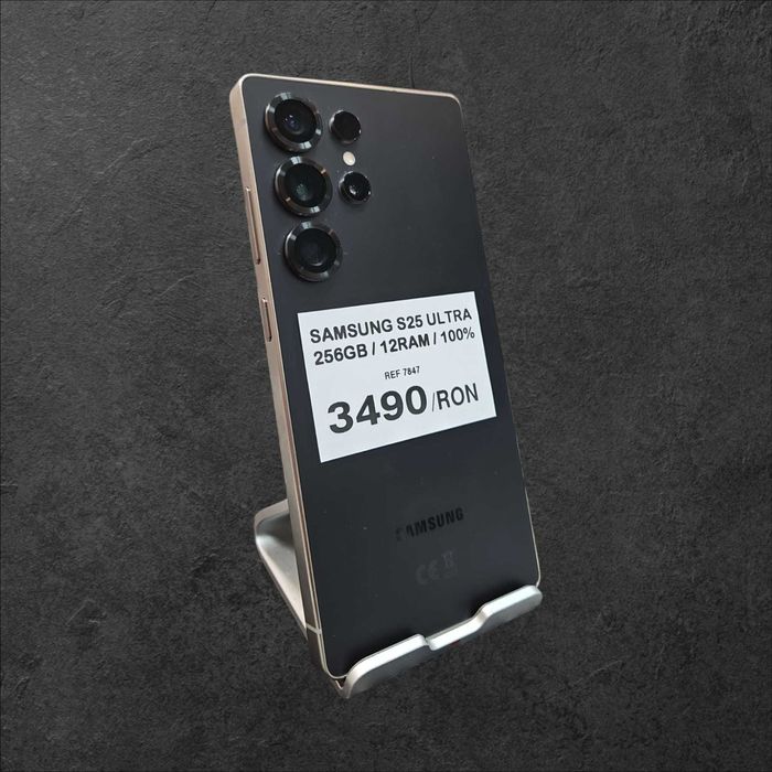 Samsung S25 ULTRA 256GB 12RAM 100% (4buc) / Amanet Tulcea