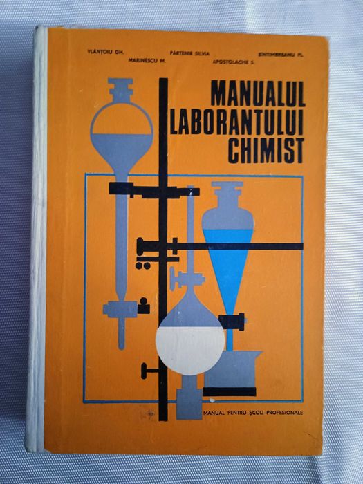 Manualul laborantului chimist-Vlantoiu Gh./Partenie Silvia ..